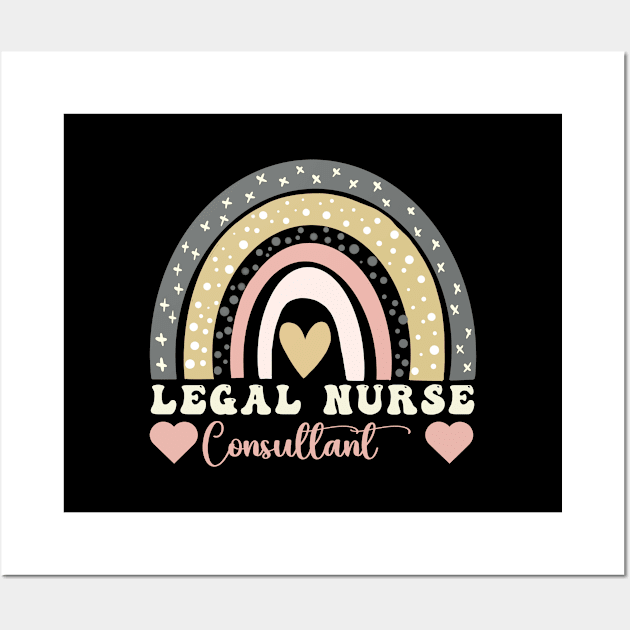 Legal Nurse Consultant Rainbow Appreciation Day Legal Nurse Wall Art by Printopedy